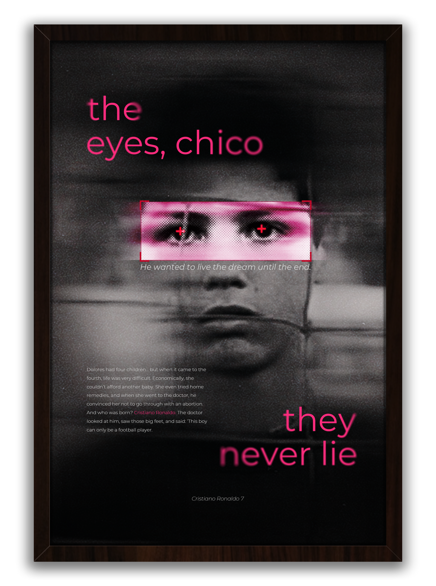 Ronaldo The Eyes Never Lie